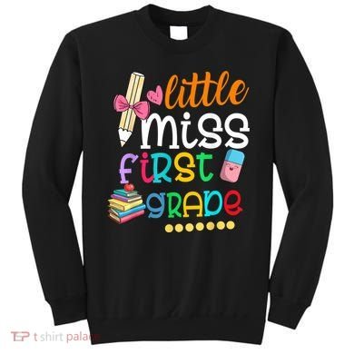 Little Miss First Grade Back To School Sweatshirt