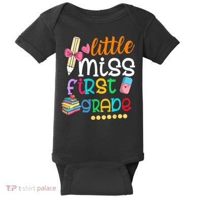 Little Miss First Grade Back To School Baby Bodysuit
