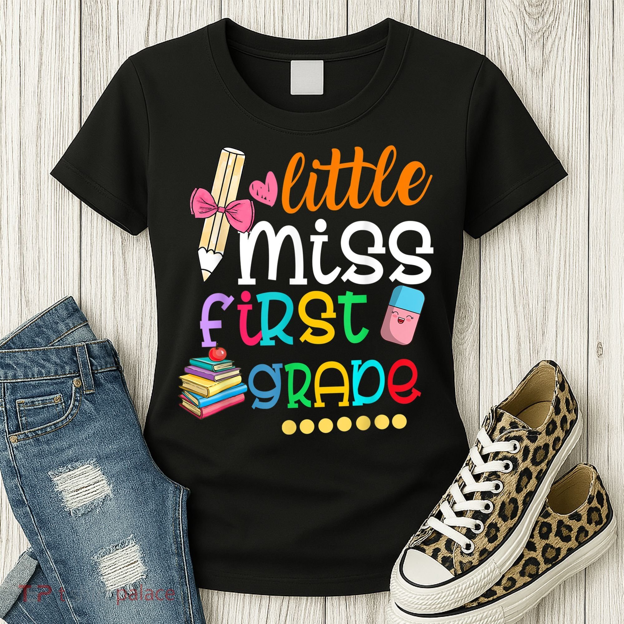 Little Miss First Grade Back To School Women's T-Shirt