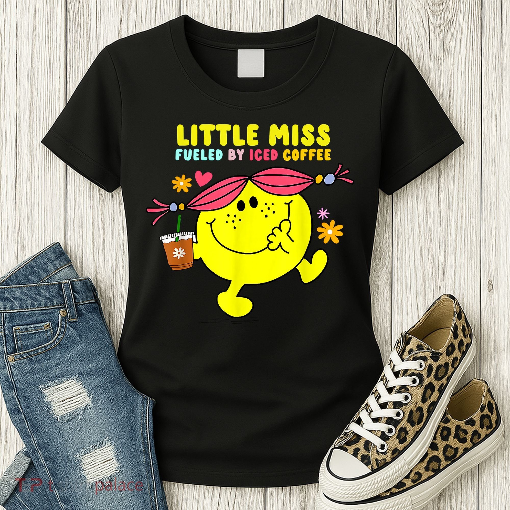 Little Miss Fueled By Iced Coffee Funny Coffee Drinking Women's T-Shirt