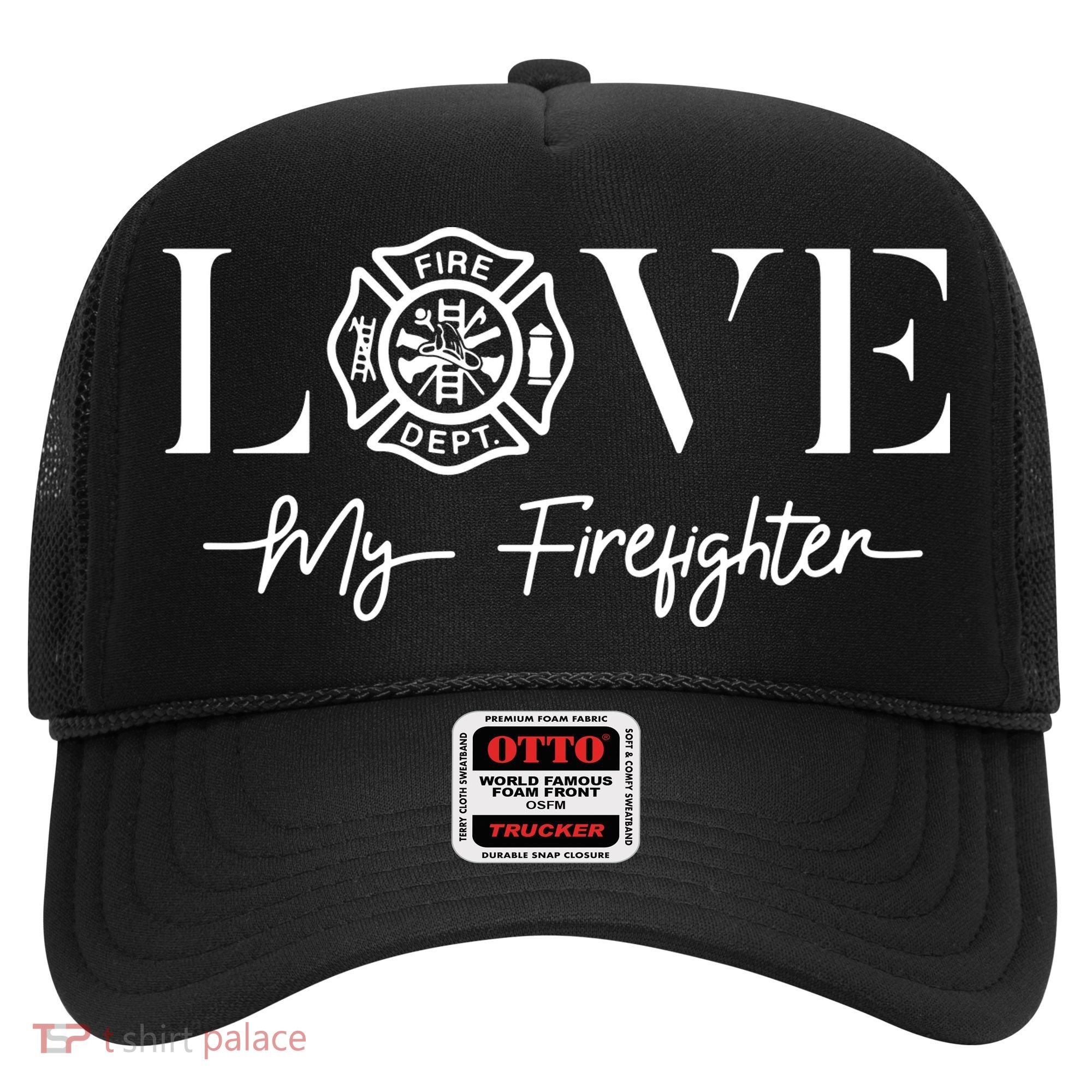 Love My Firefighter Wife Girlfriend Gift Hat