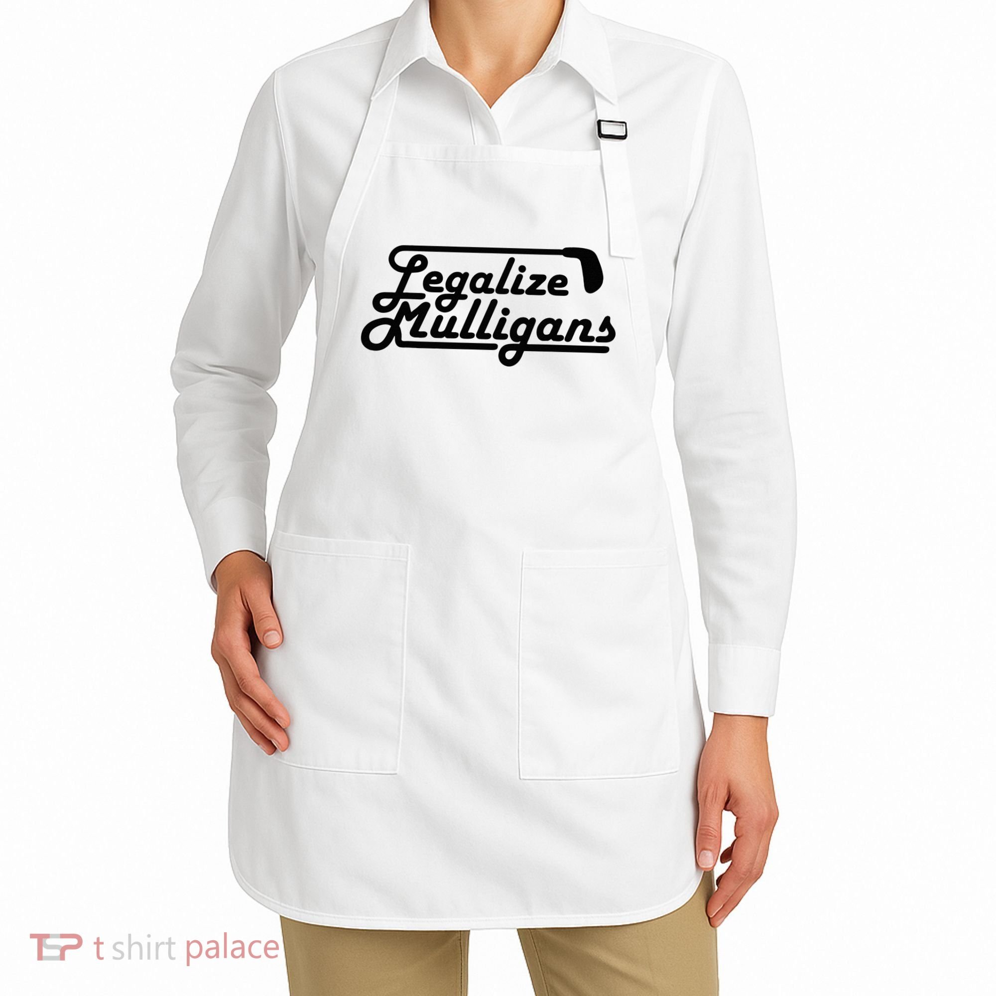 Legalize Mulligans Funny Golf Gift Apron