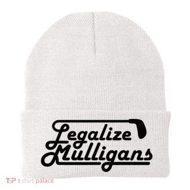Legalize Mulligans Funny Golf Gift Beanie