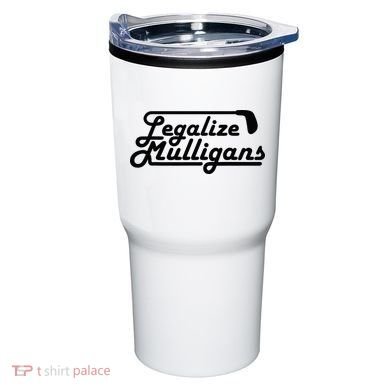 Legalize Mulligans Funny Golf Gift Tumbler
