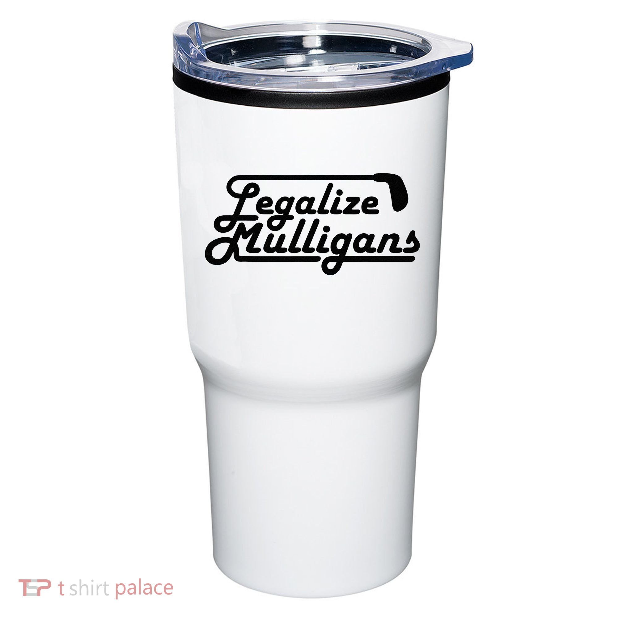 Legalize Mulligans Funny Golf Gift Tumbler