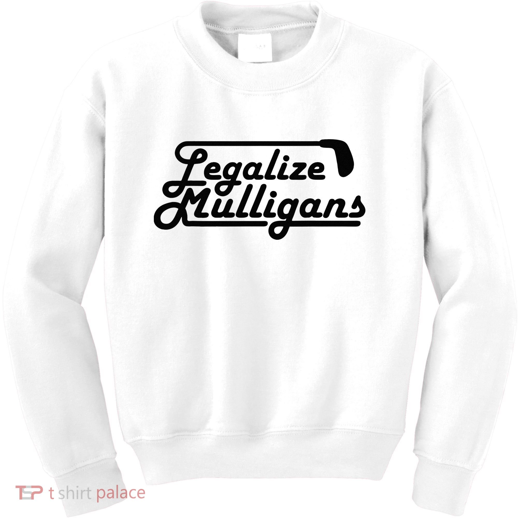Legalize Mulligans Funny Golf Gift Kids Sweatshirt