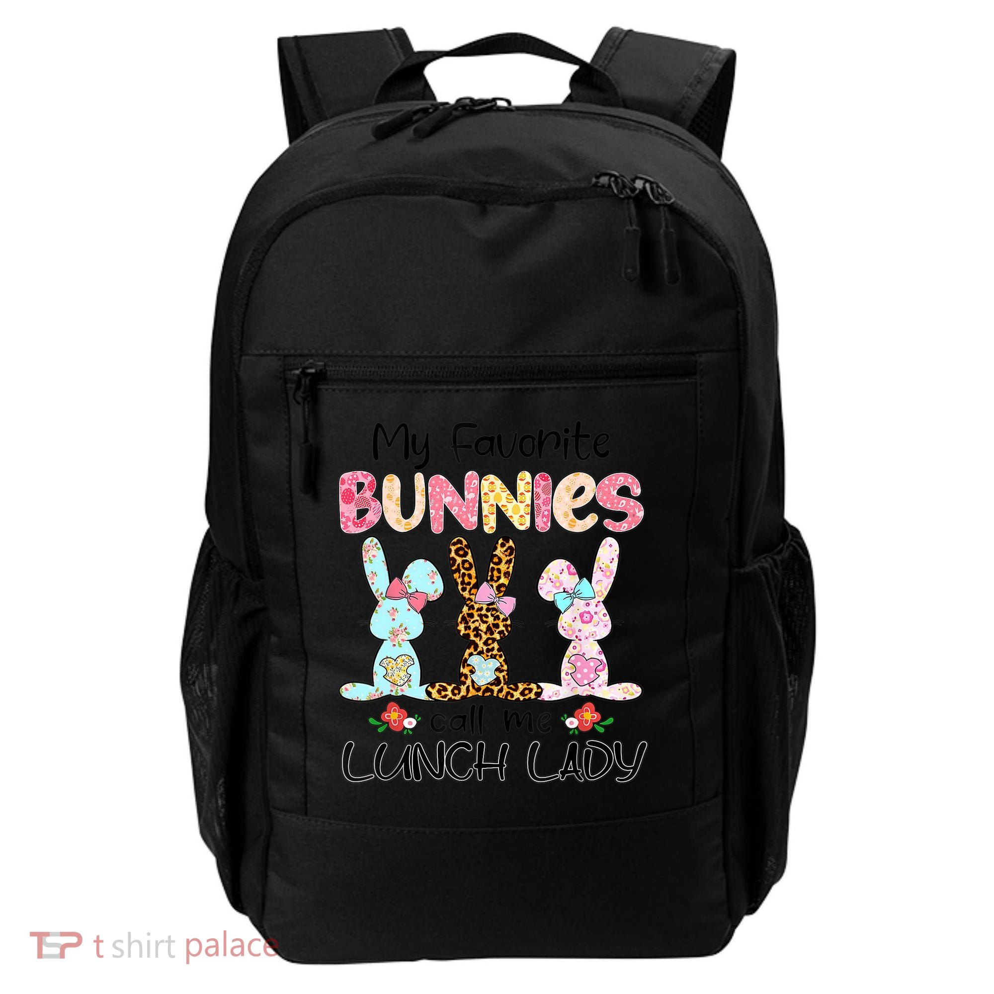 Leopard My Favorite Bunnies Call Me Lunch Lady Easter Day Backpack