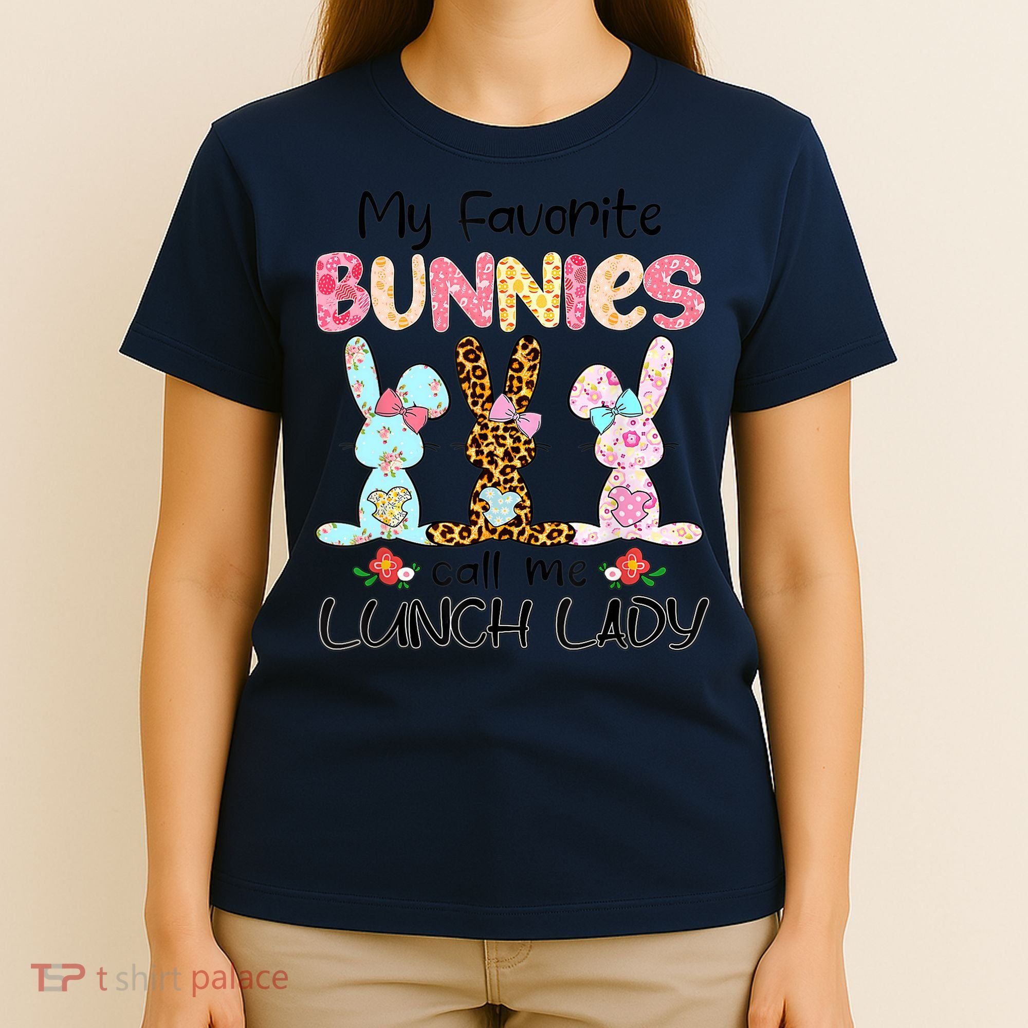 Leopard My Favorite Bunnies Call Me Lunch Lady Easter Day T-Shirt