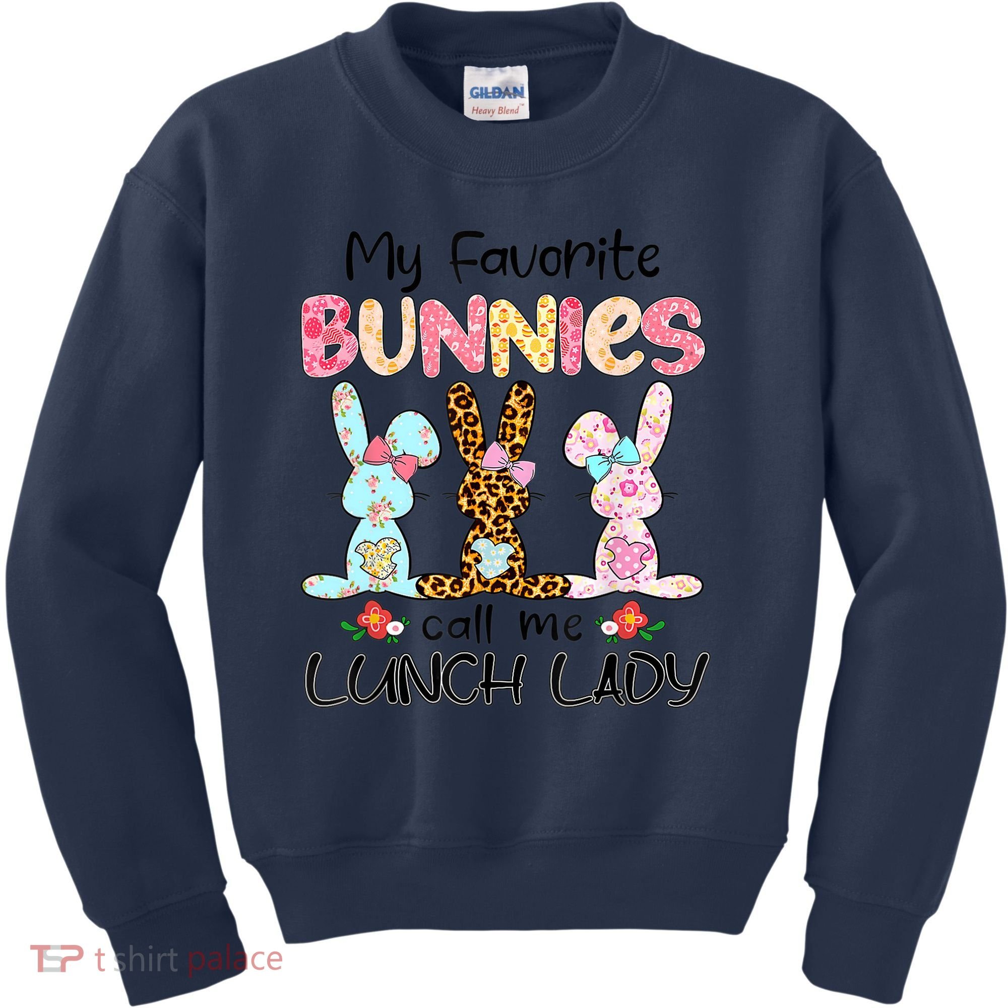 Leopard My Favorite Bunnies Call Me Lunch Lady Easter Day Kids Sweatshirt
