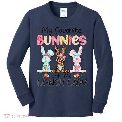 Leopard My Favorite Bunnies Call Me Lunch Lady Easter Day Kids Long Sleeve Shirt