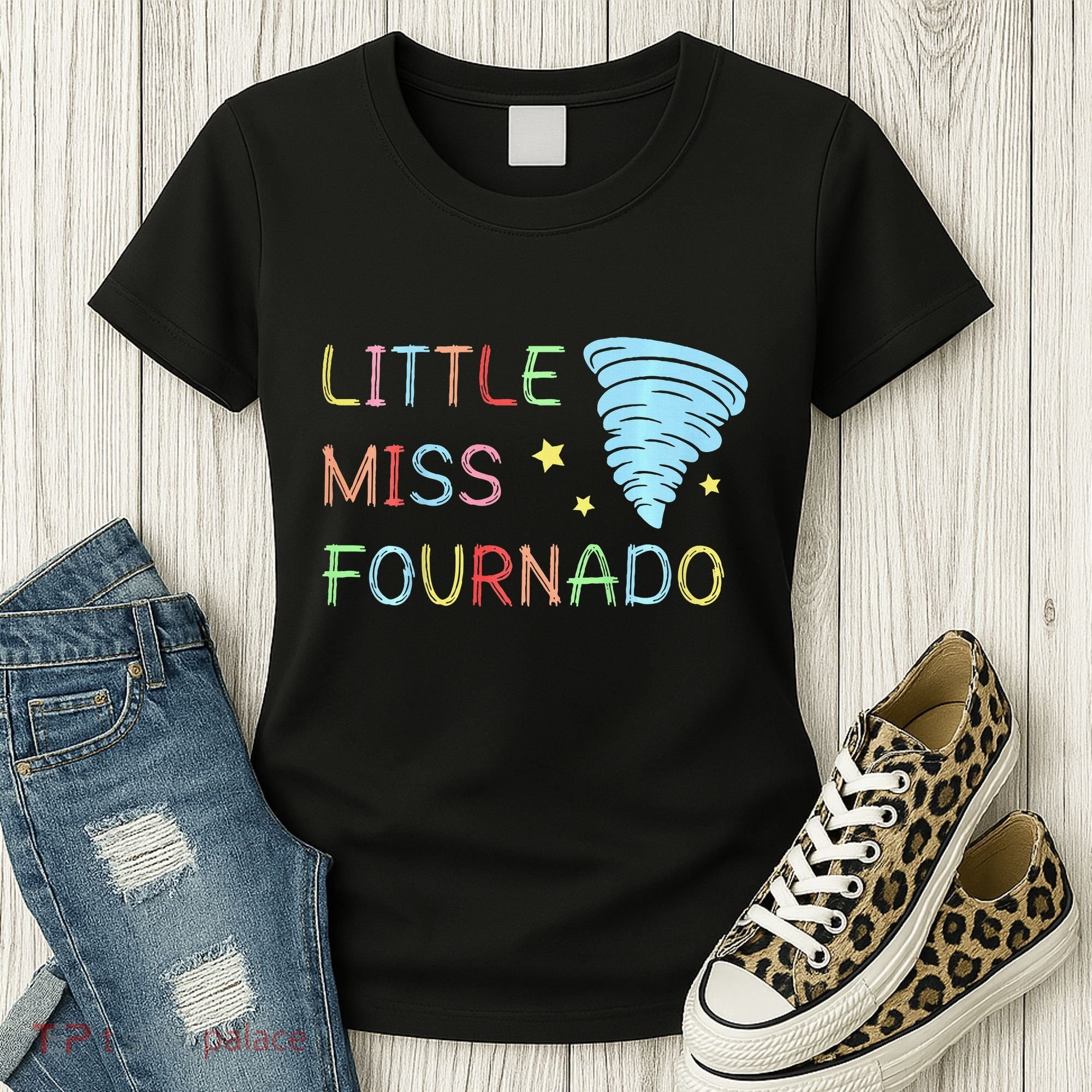Little Miss Fournado 4th Birthday Women's T-Shirt