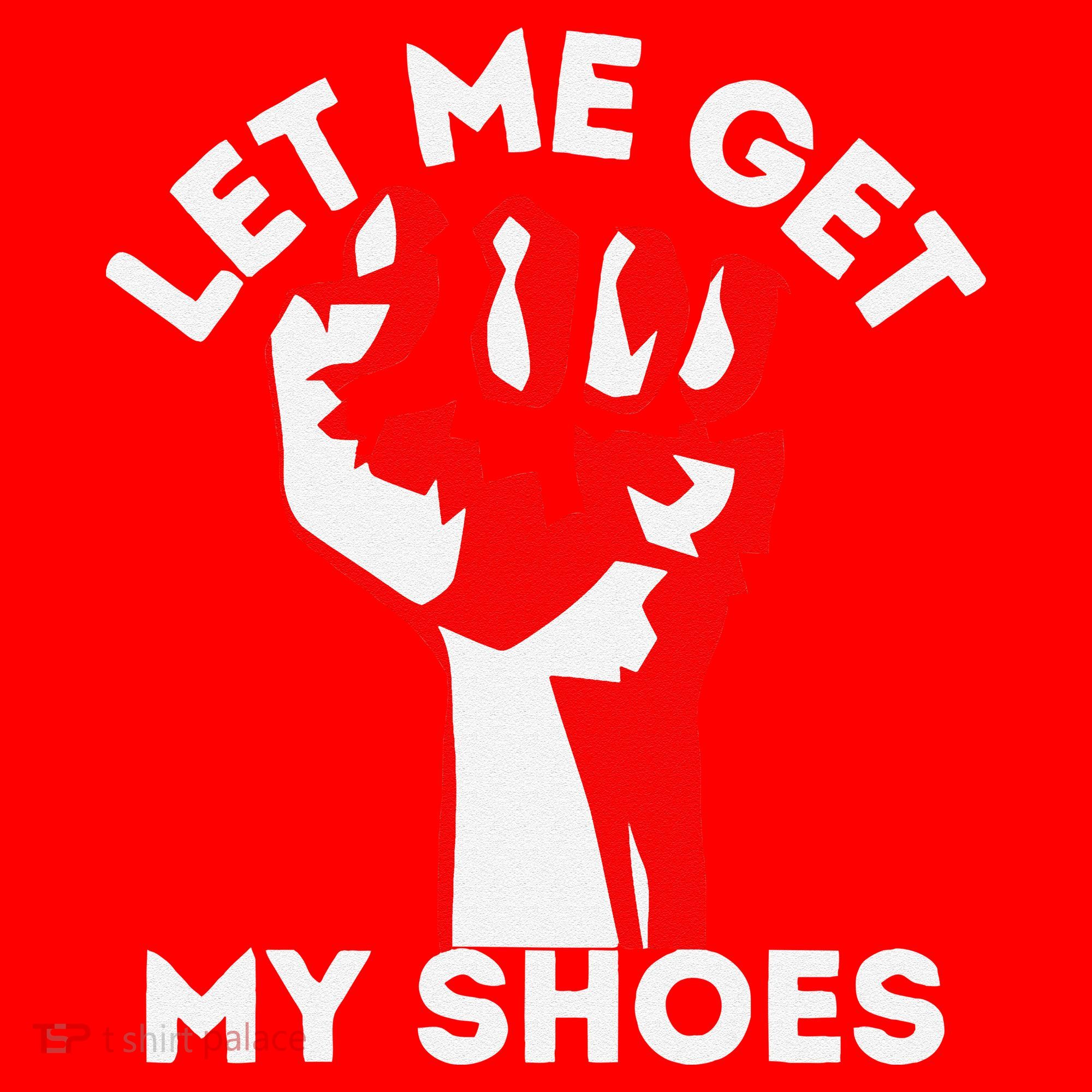 Let Me Get My Shoes Funny Santa Hat