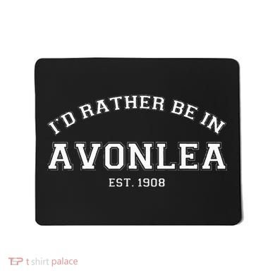 L.M. Montgomery Green Gables ID Rather Be In Avonlea Mousepad