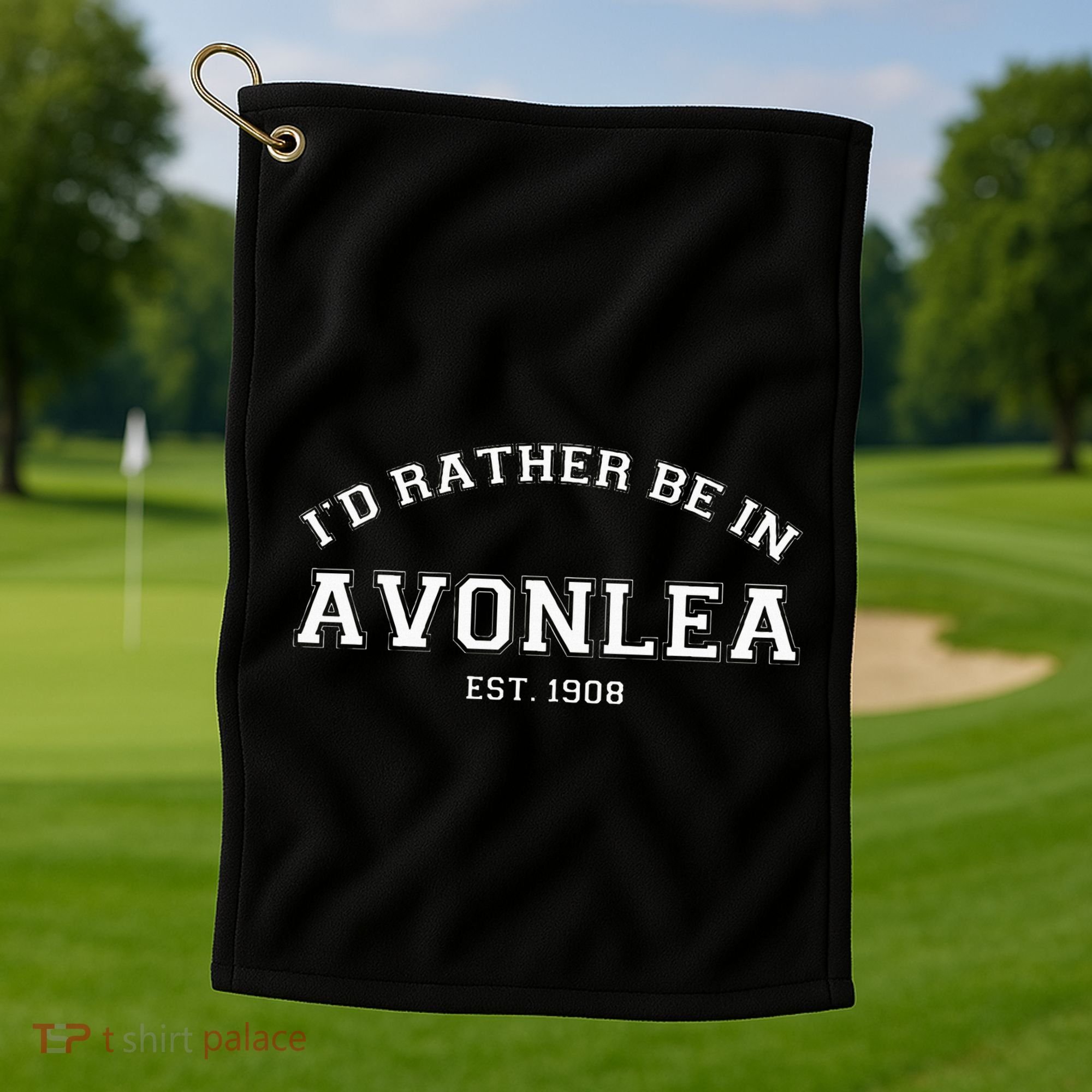 L.M. Montgomery Green Gables ID Rather Be In Avonlea Golf Towel