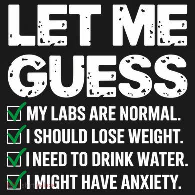 Let Me Guess My Labs Are Normal I Should Lose Weigh Sarcasm Sweatshirt Button