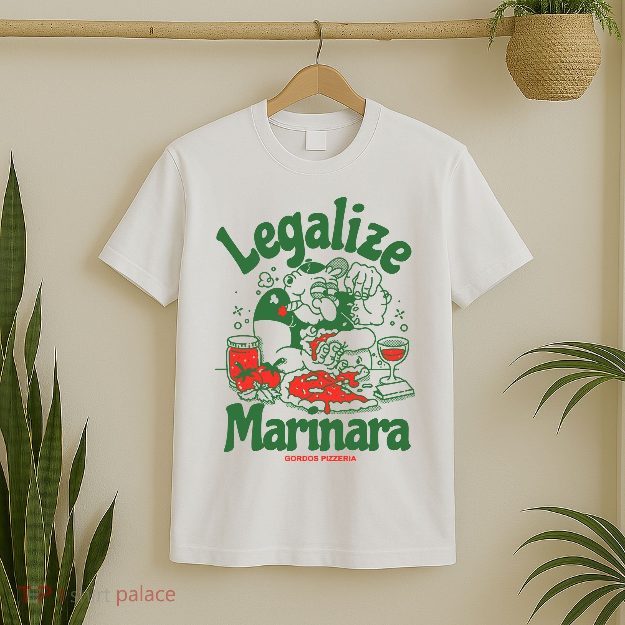 Legalize Marinara Gordos Pizzeria T-Shirt