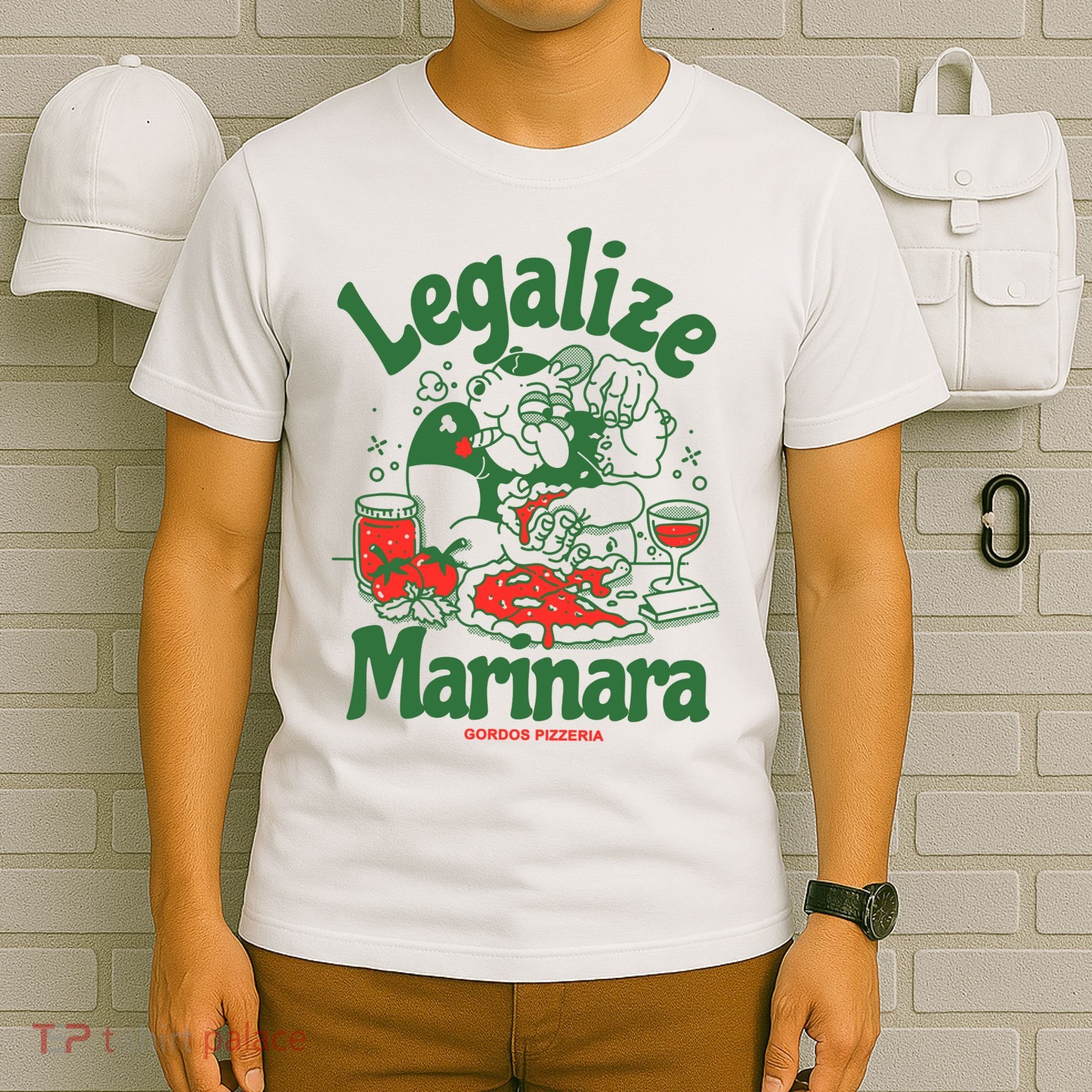 Legalize Marinara Gordos Pizzeria T-Shirt