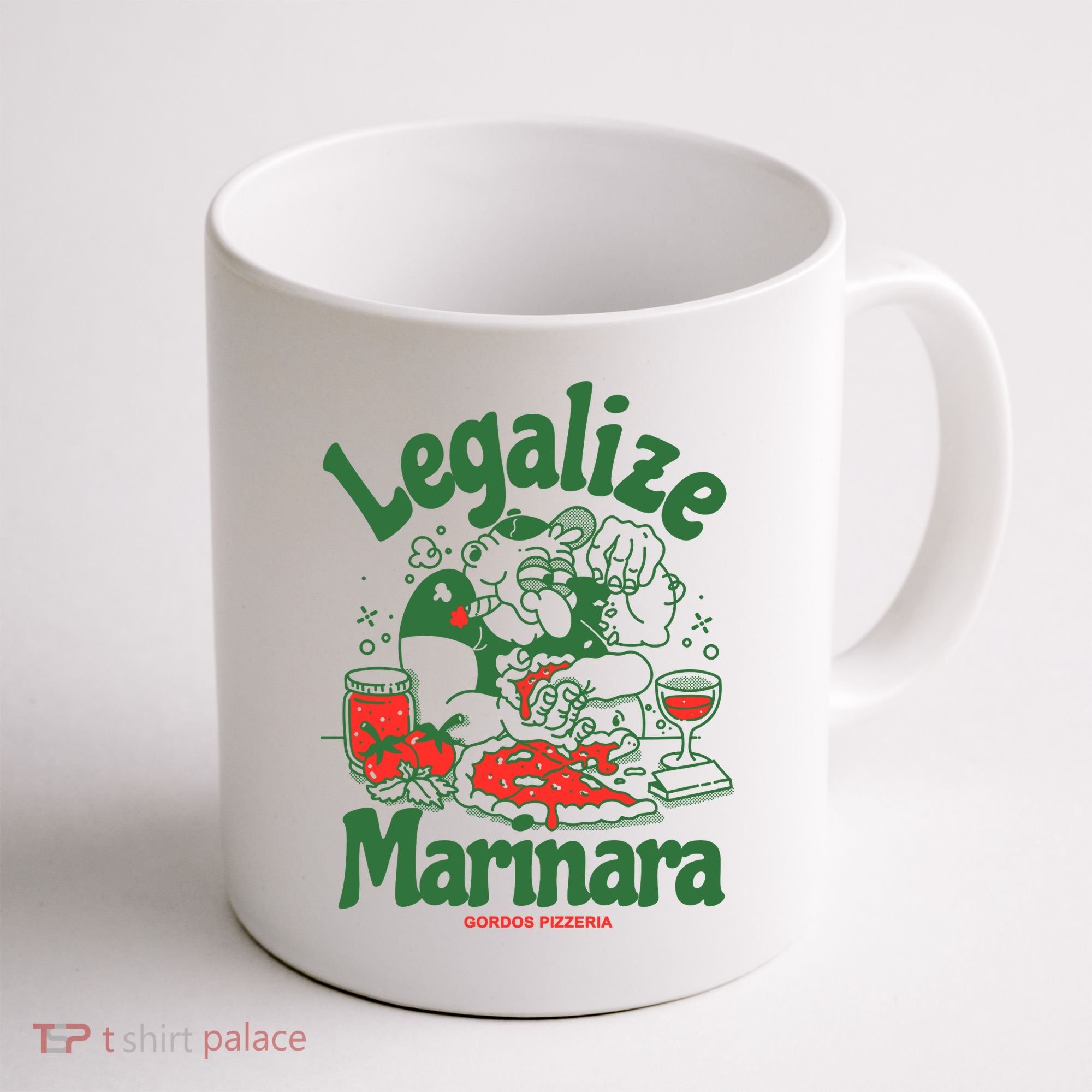 Legalize Marinara Gordos Pizzeria Coffee Mug