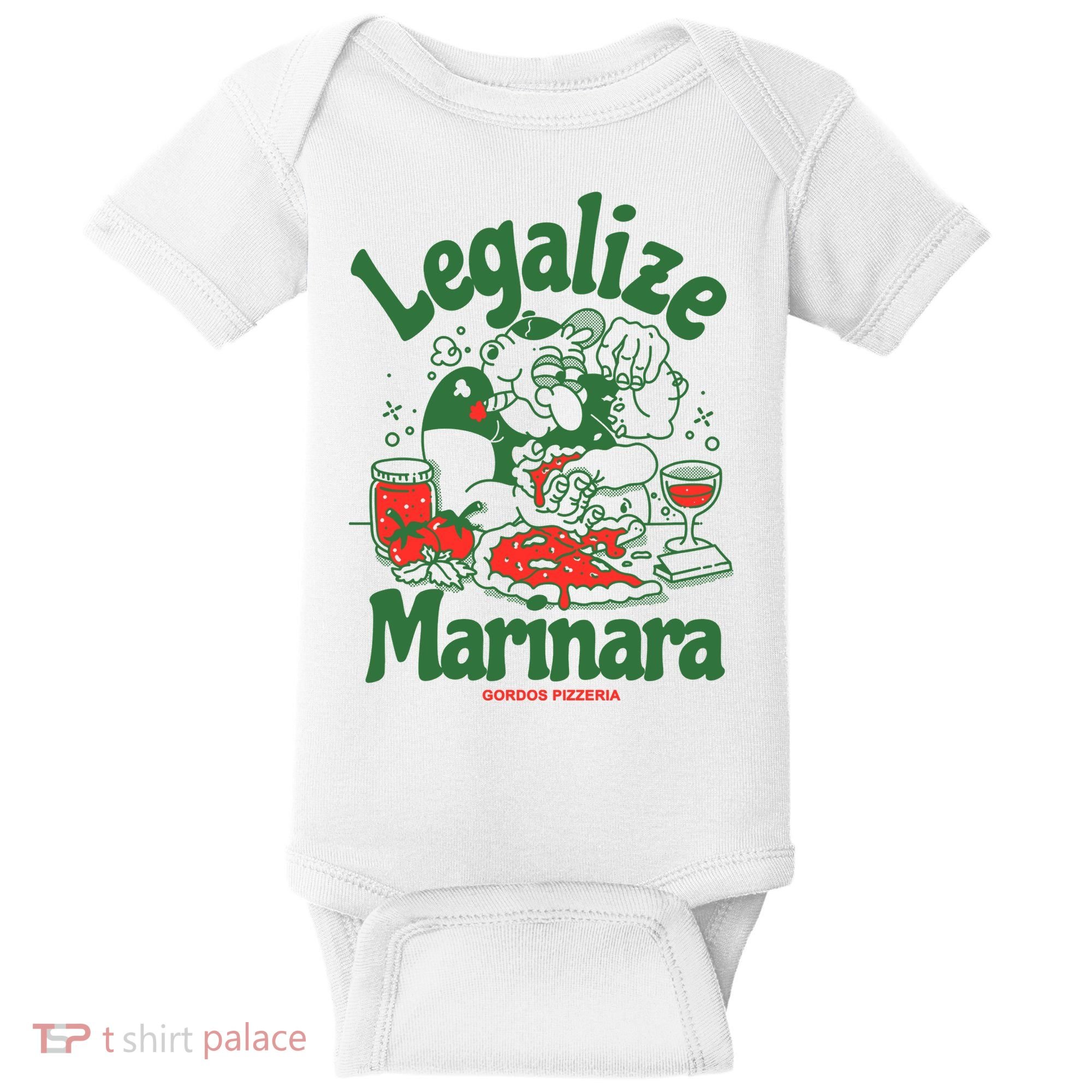 Legalize Marinara Gordos Pizzeria Baby Bodysuit