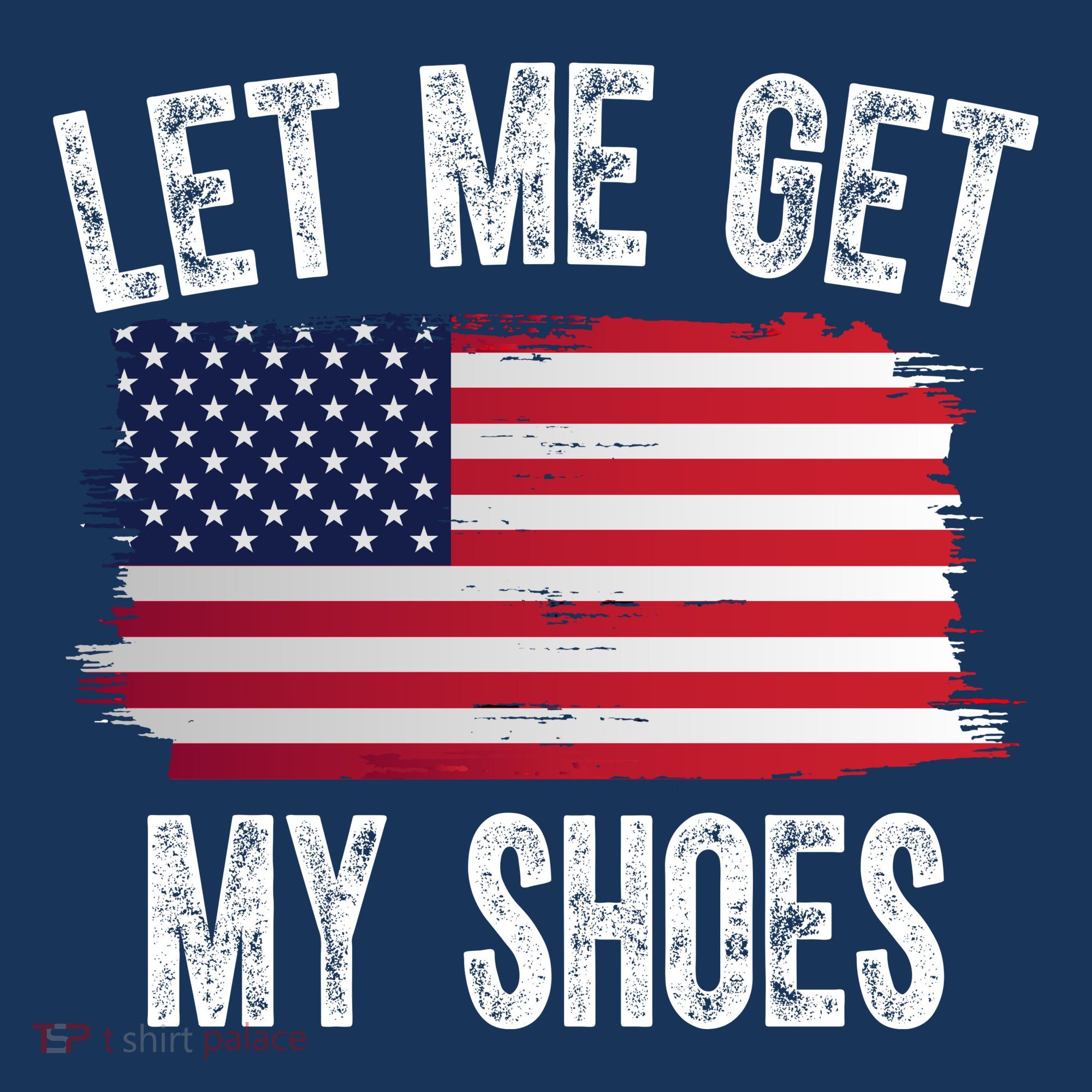 Let Me Get My Shoes Funny Political Usa Flag Women's Tank Top