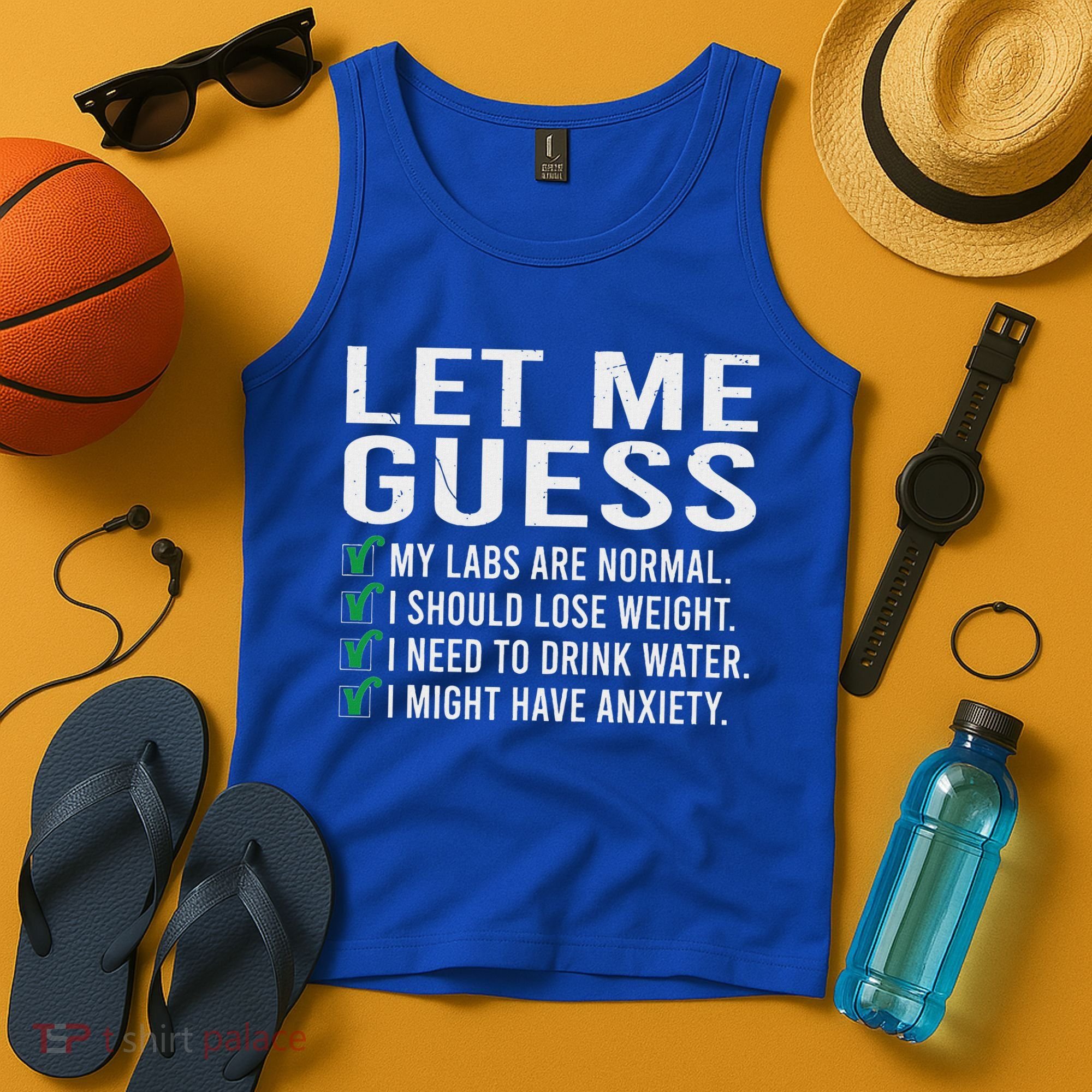 Let Me Guess My Labs Are Normal I Should Lose Weigh Tank Top
