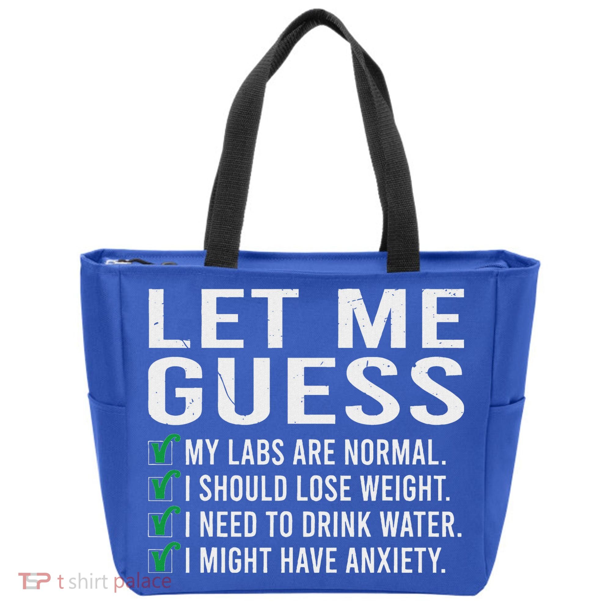 Let Me Guess My Labs Are Normal I Should Lose Weigh Tote Bag