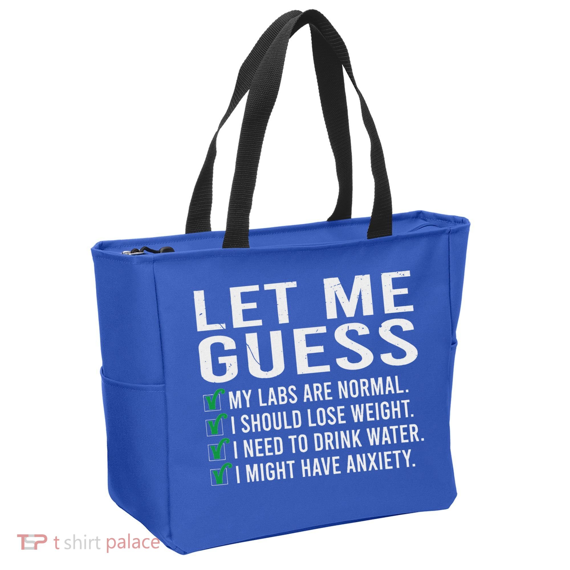 Let Me Guess My Labs Are Normal I Should Lose Weigh Tote Bag
