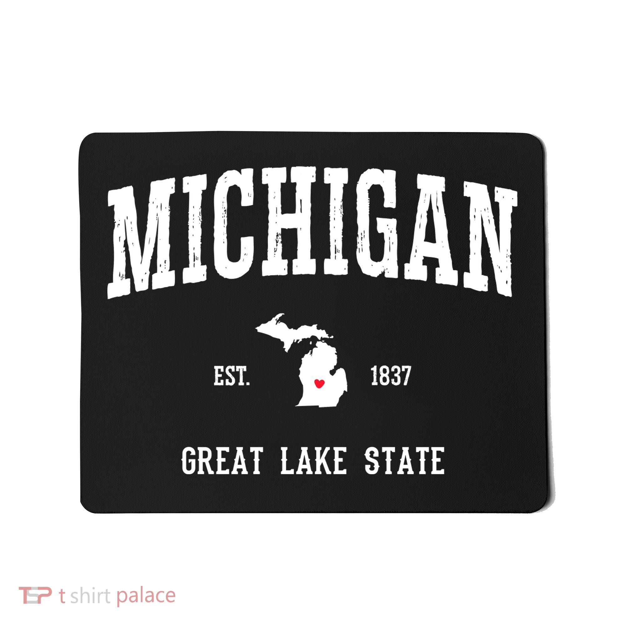 Love Michigan Great Lake State MI Est 1837 Home Mousepad