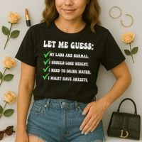 Let Me Guess My Labs Are Normal. I Should Lose Weight. Comfort Colors Boxy T-Shirt thumb 2