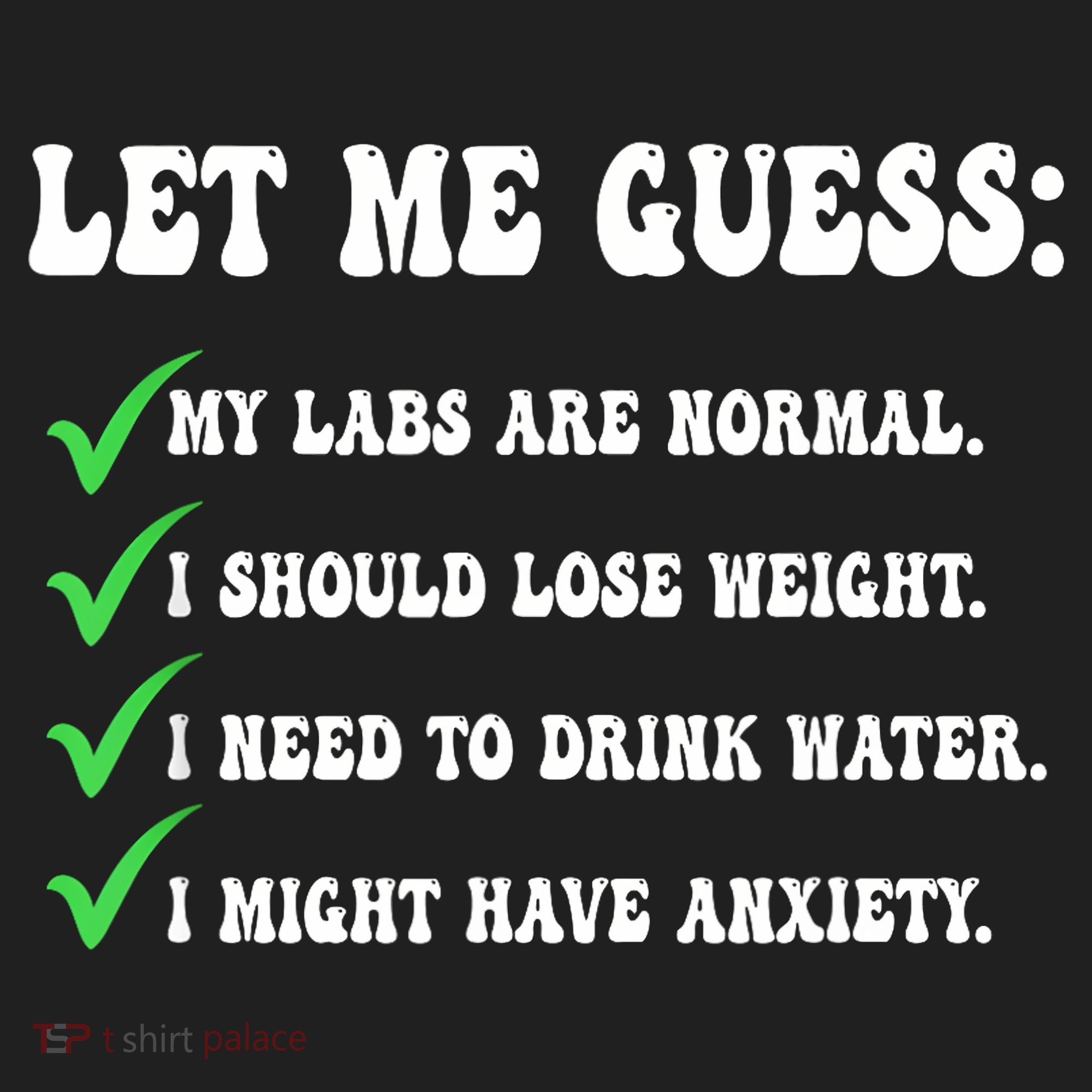 Let Me Guess My Labs Are Normal. I Should Lose Weight. Comfort Colors Boxy T-Shirt
