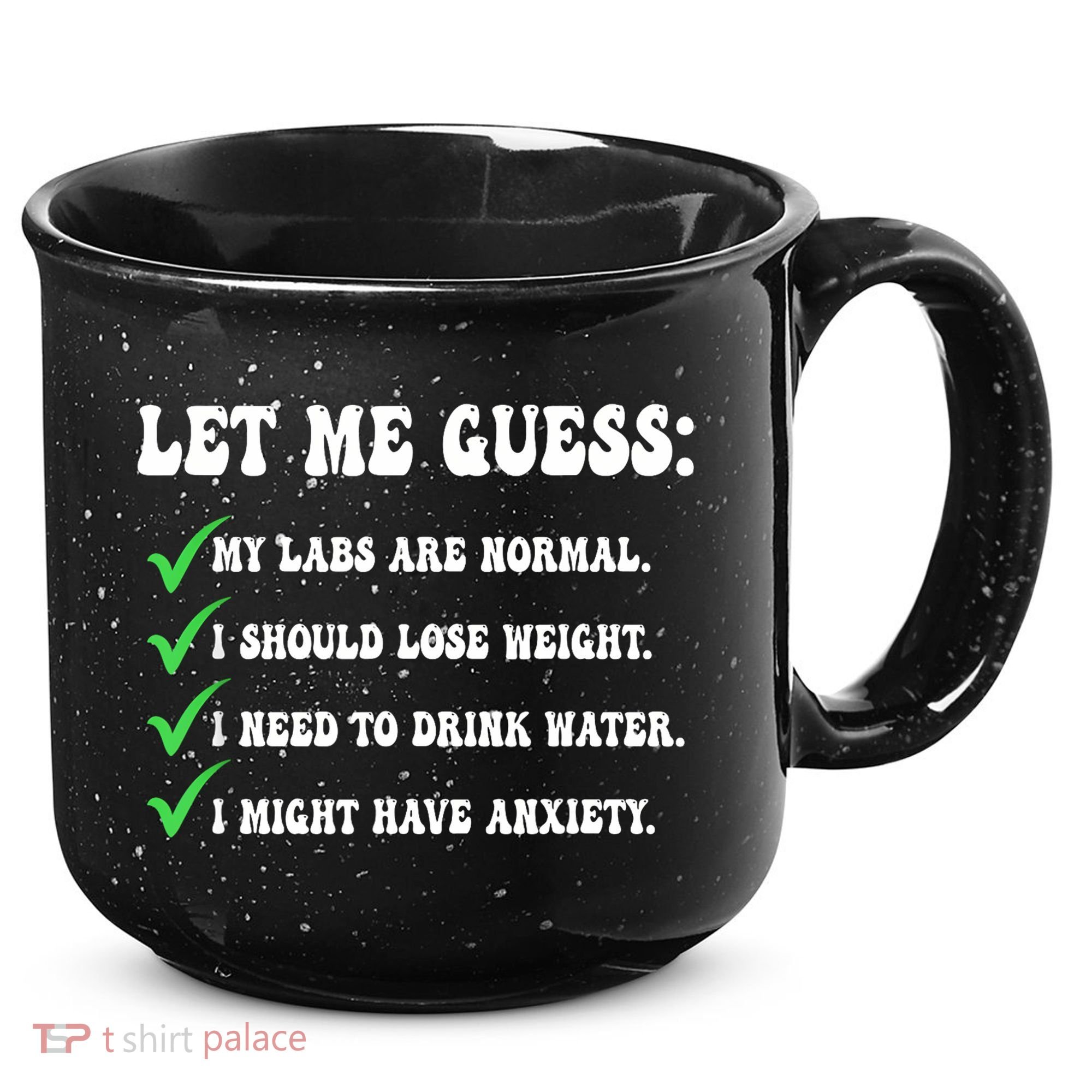 Let Me Guess My Labs Are Normal. I Should Lose Weight. 15oz Campfire Ceramic Mug