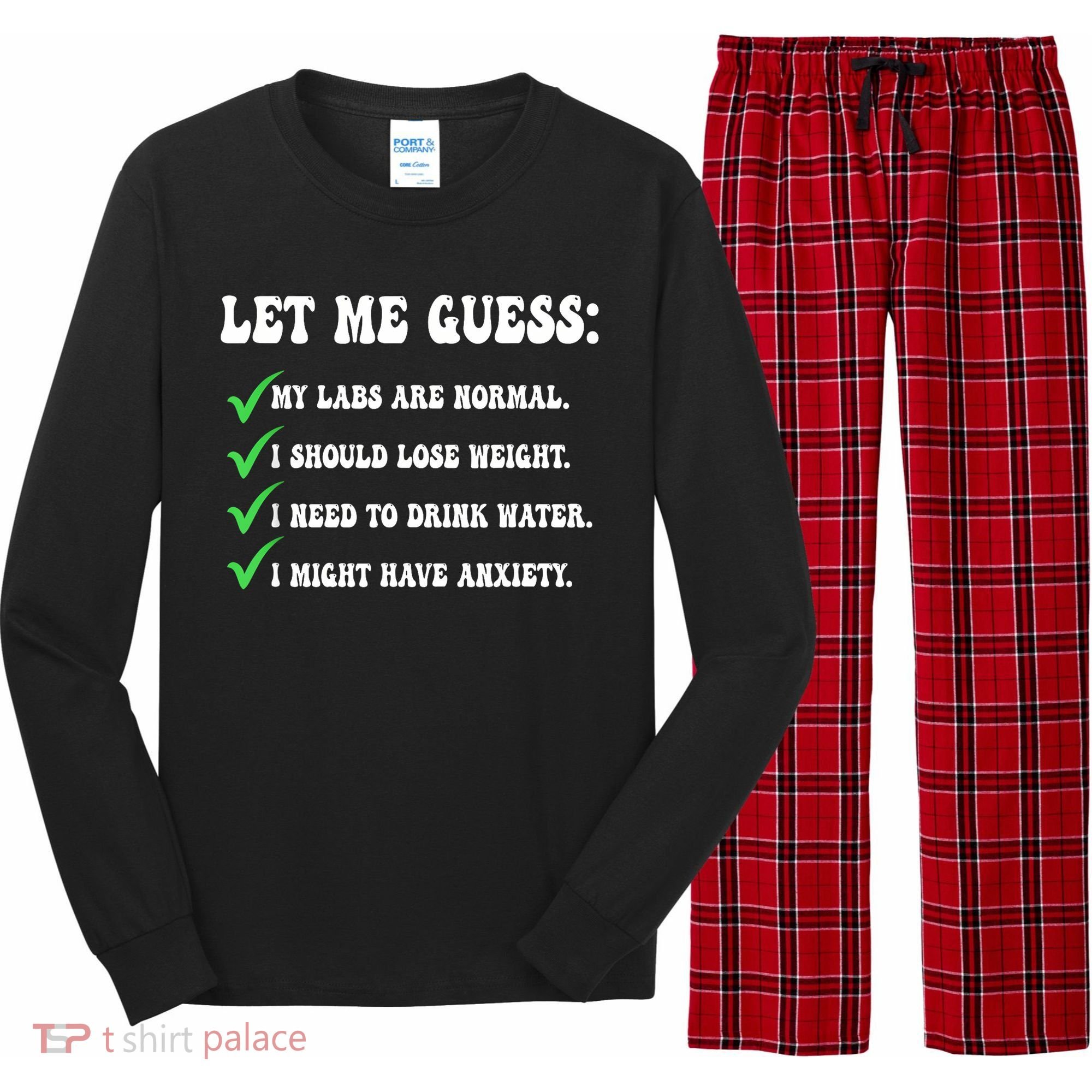Let Me Guess My Labs Are Normal. I Should Lose Weight. Long Sleeve Pajama Set