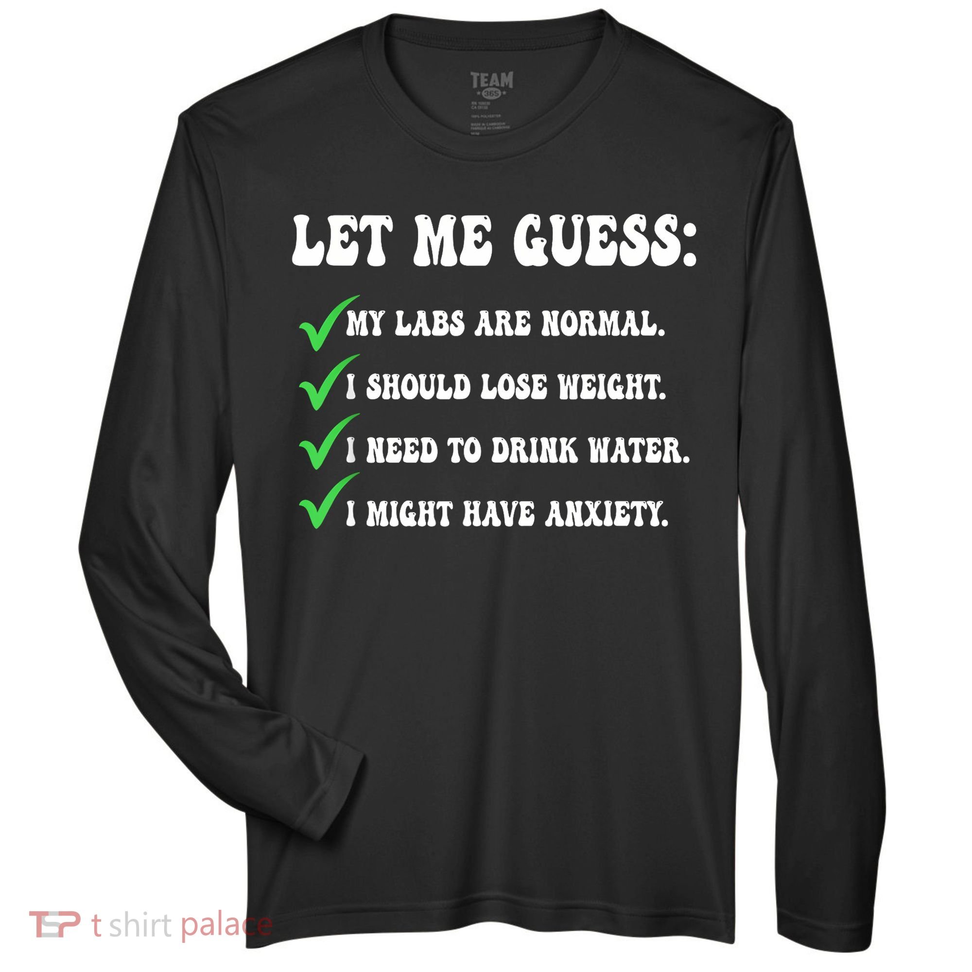 Let Me Guess My Labs Are Normal. I Should Lose Weight. Zone Performance Long-Sleeve T-Shirt