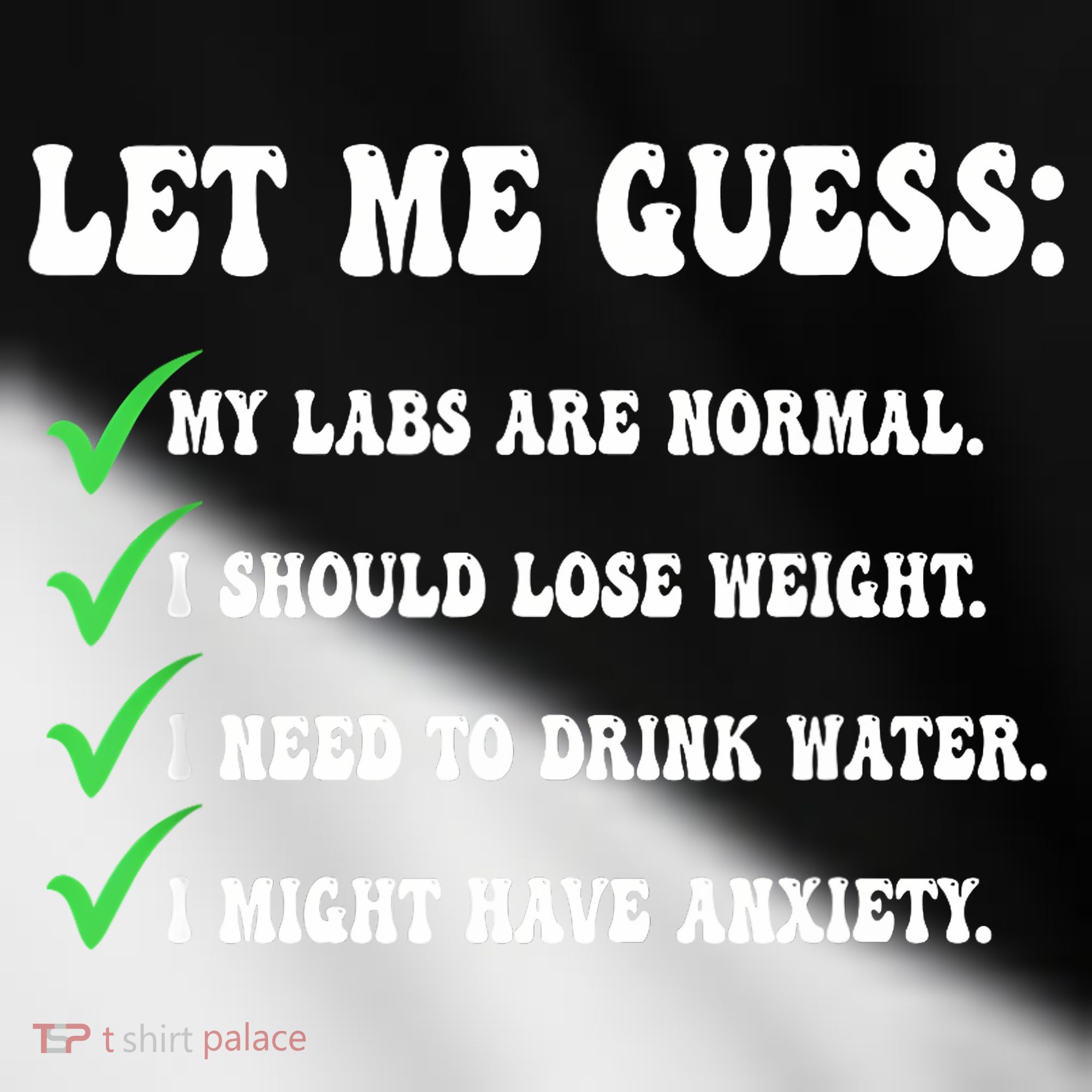 Let Me Guess My Labs Are Normal. I Should Lose Weight. Toddler Fine Jersey T-Shirt