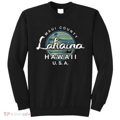 Lahaina Maui Hawaii Surfing Retro Sweatshirt