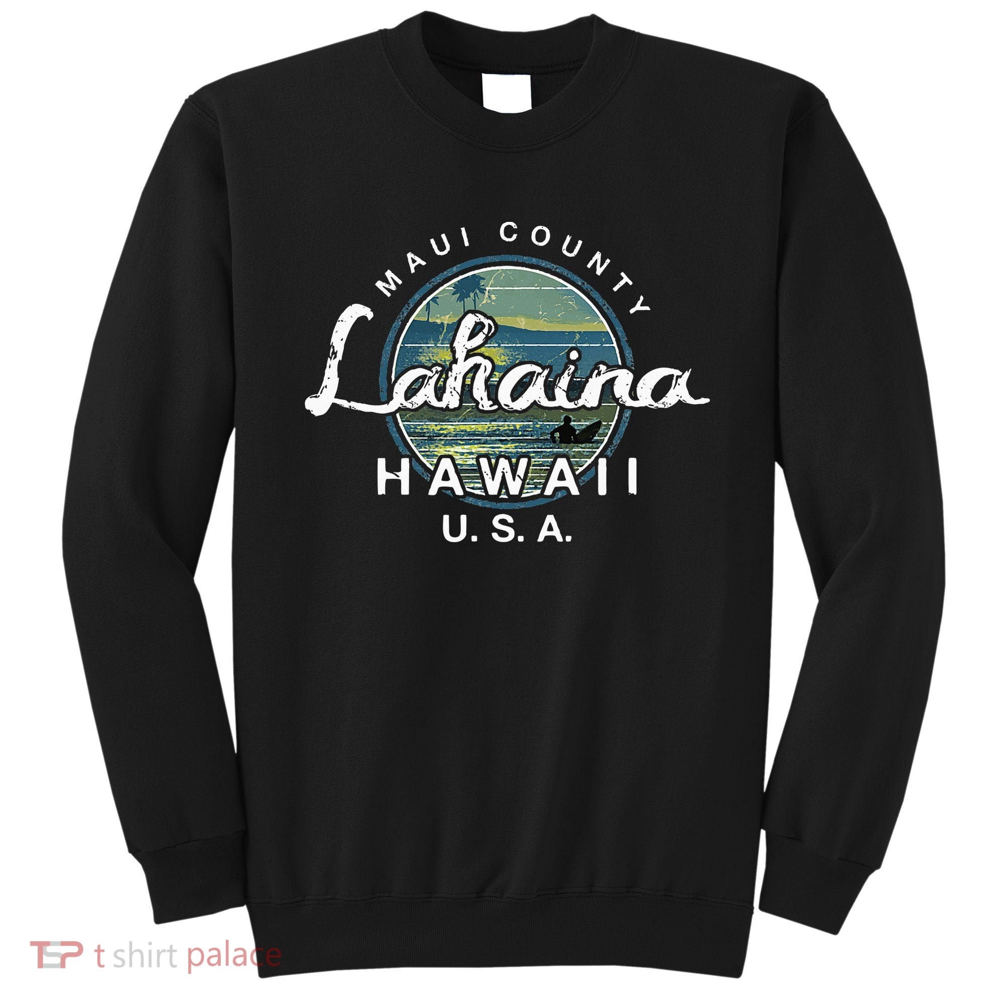 Lahaina Maui Hawaii Surfing Retro Sweatshirt