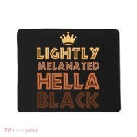 Lightly Melanated Hella Black Afro Queen African American Mousepad thumb 0