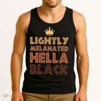 Lightly Melanated Hella Black Afro Queen African American Tank Top thumb 3