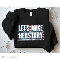 Lets Make Herstory Feminist Sweatshirt thumb 2