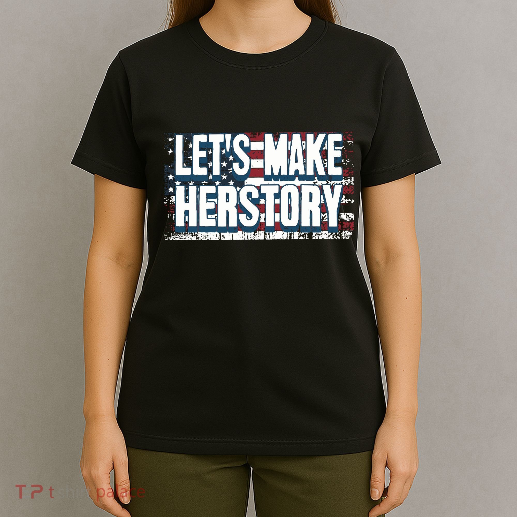 Lets Make Herstory Feminist T-Shirt