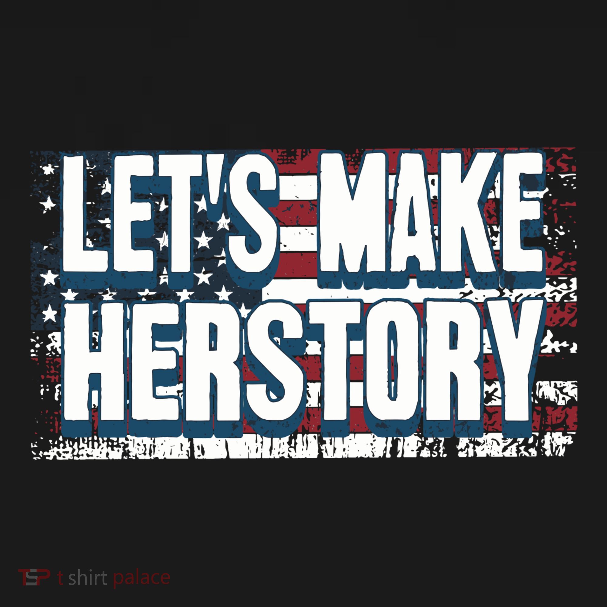 Lets Make Herstory Feminist Women's T-Shirt