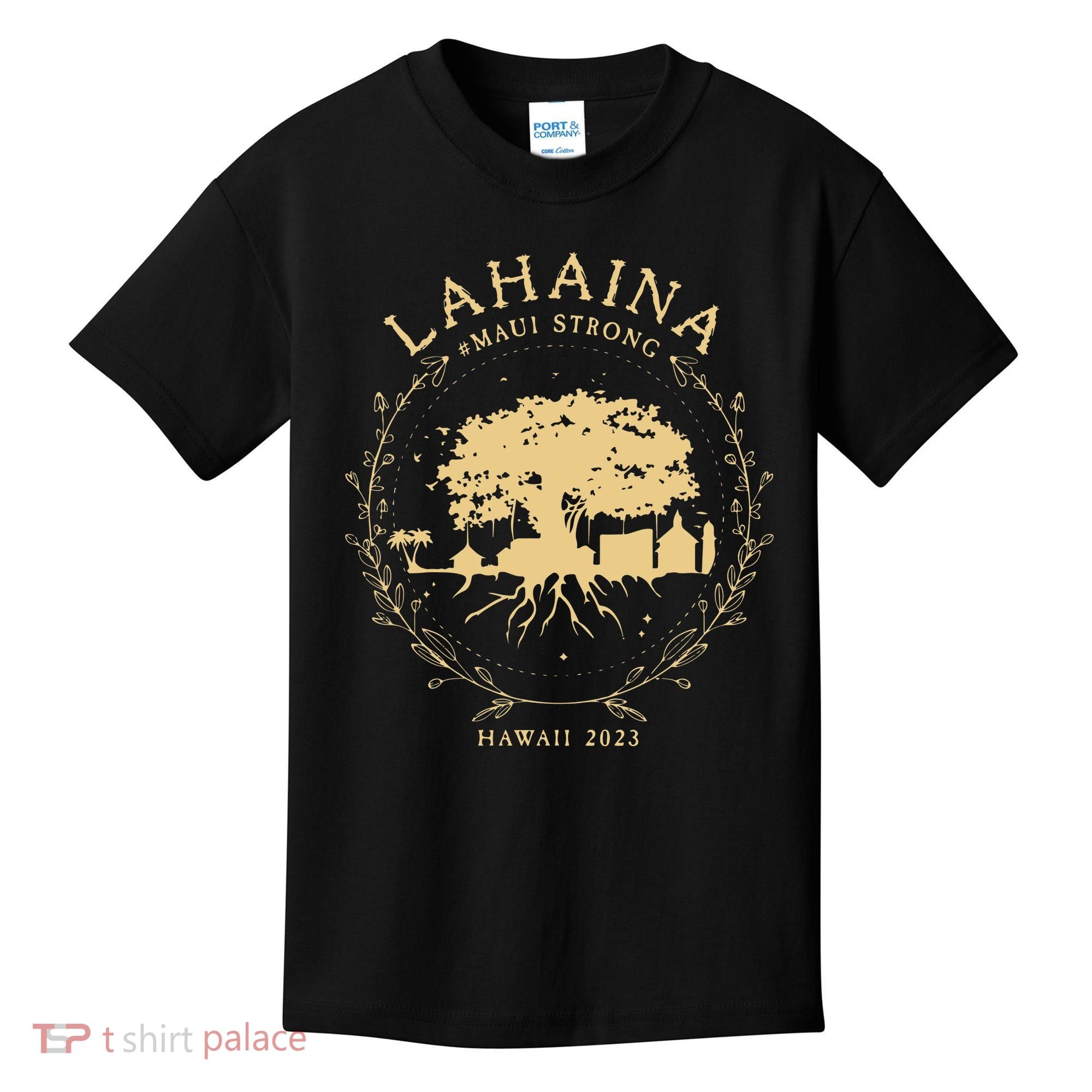 Lahaina Maui Hawaii Strong Golden Banyan Tree Shoreline Supportive Kids T-Shirt