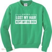 Lost My Hair Kept My Big Sarcastic Quote Saying Kids Sweatshirt thumb 0