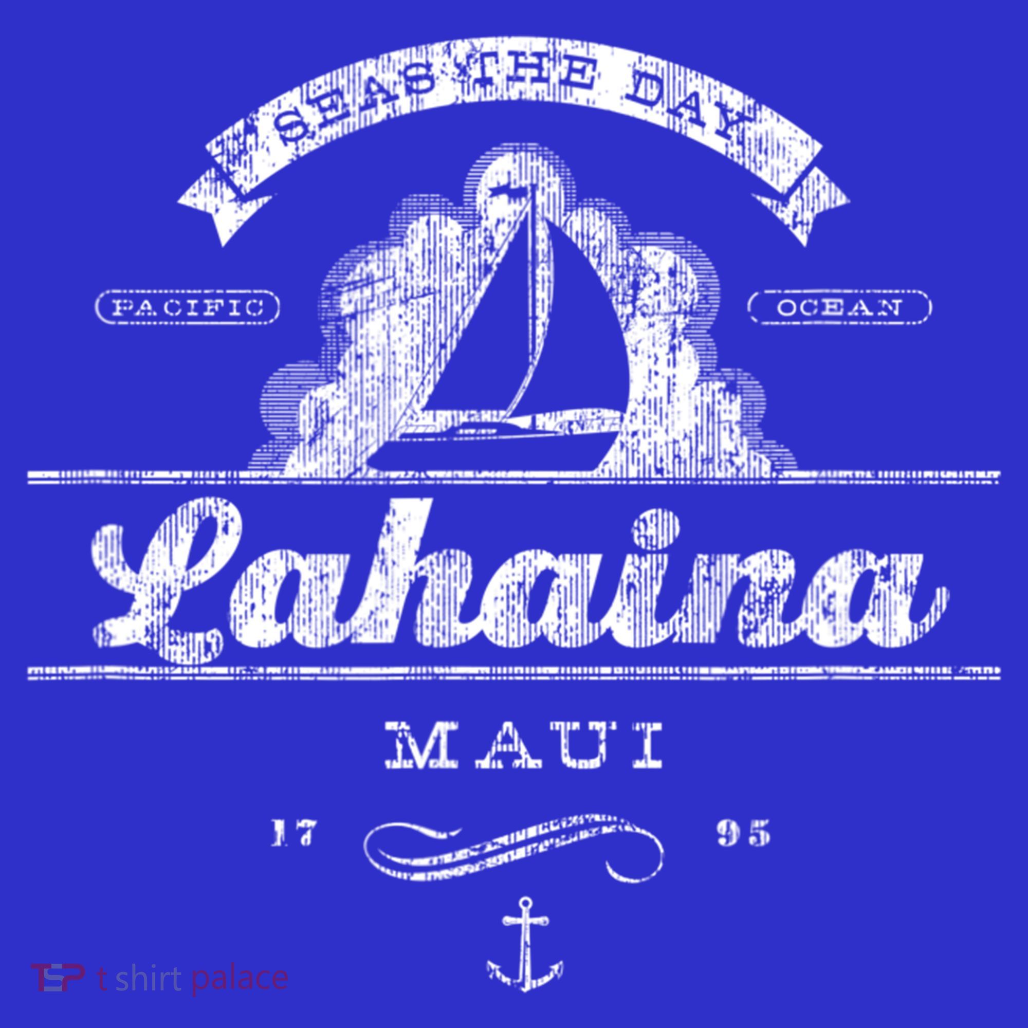 Lahaina Maui Hi Sailboat Cool Gift Vintage Nautical Tee T-Shirt