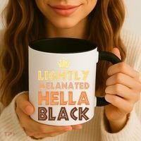 Lightly Melanated Hella Black Afro Queen African American Coffee Mug thumb 3