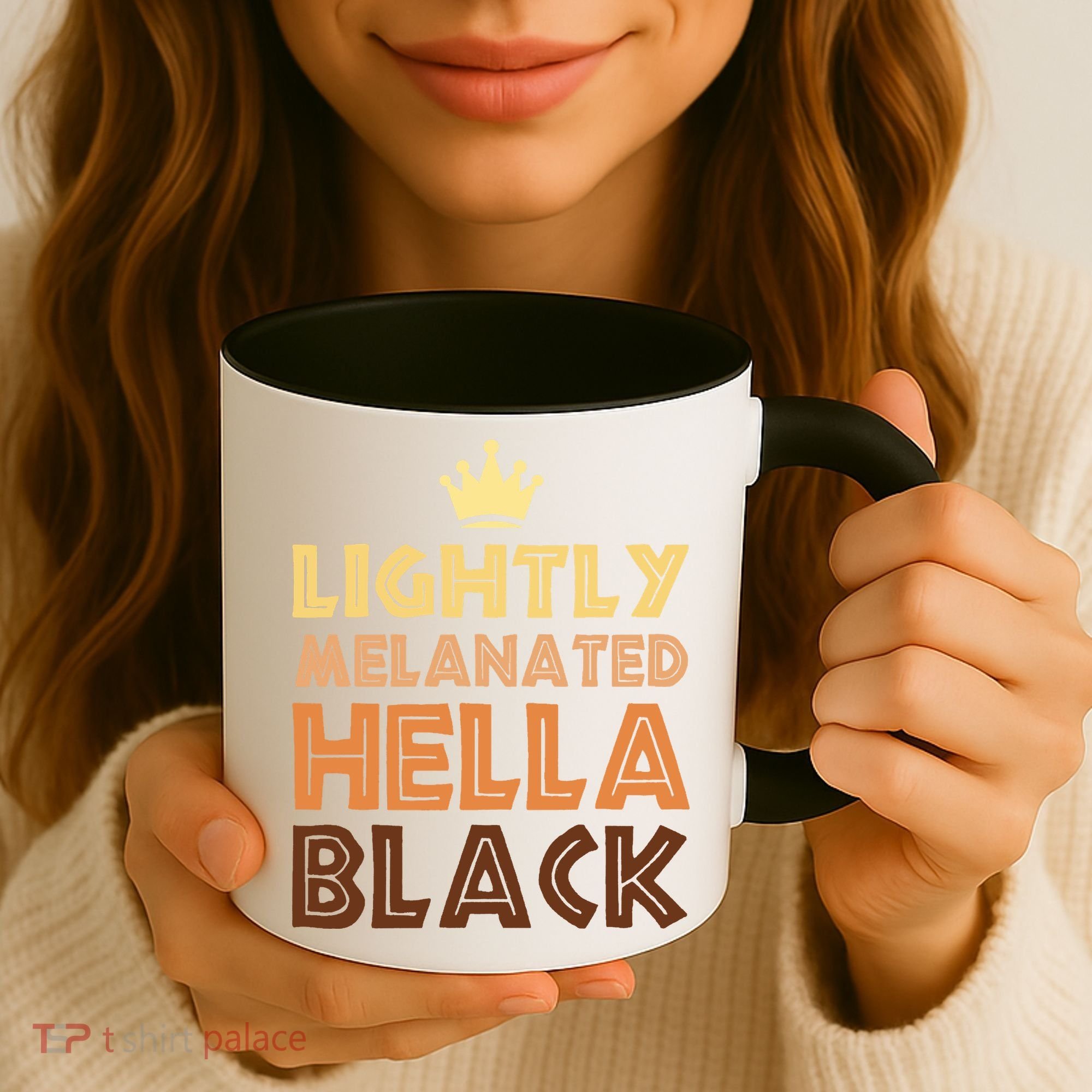 Lightly Melanated Hella Black Afro Queen African American Coffee Mug