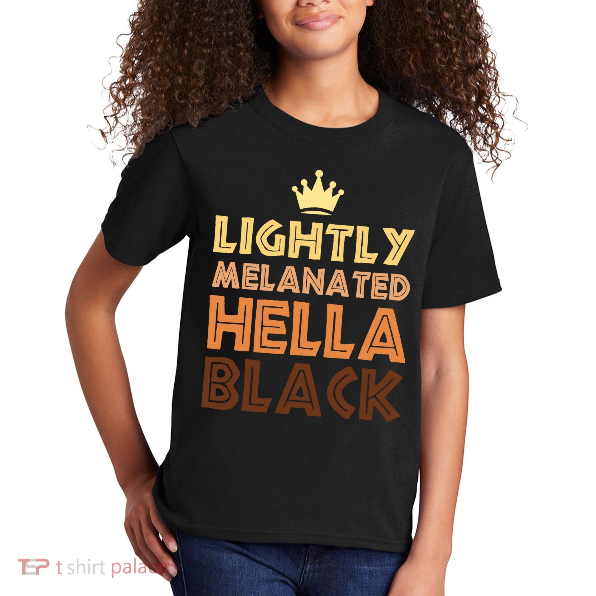 Lightly Melanated Hella Black Afro Queen African American Kids T-Shirt