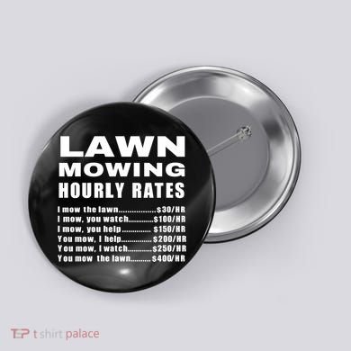 Lawn Mowing Hourly I Mow The Lawn Button