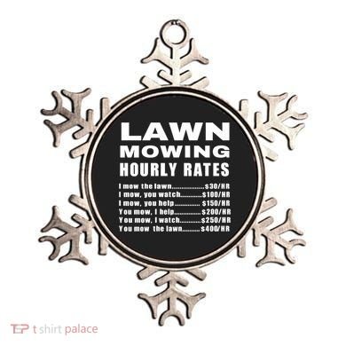 Lawn Mowing Hourly I Mow The Lawn Ornament