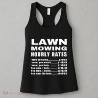 Lawn Mowing Hourly I Mow The Lawn Women's Tank Top thumb 3